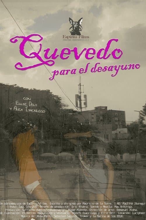 Quevedo para el desayuno