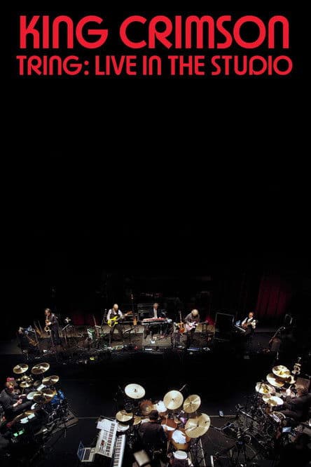 King Crimson: Tring: Live in the Studio