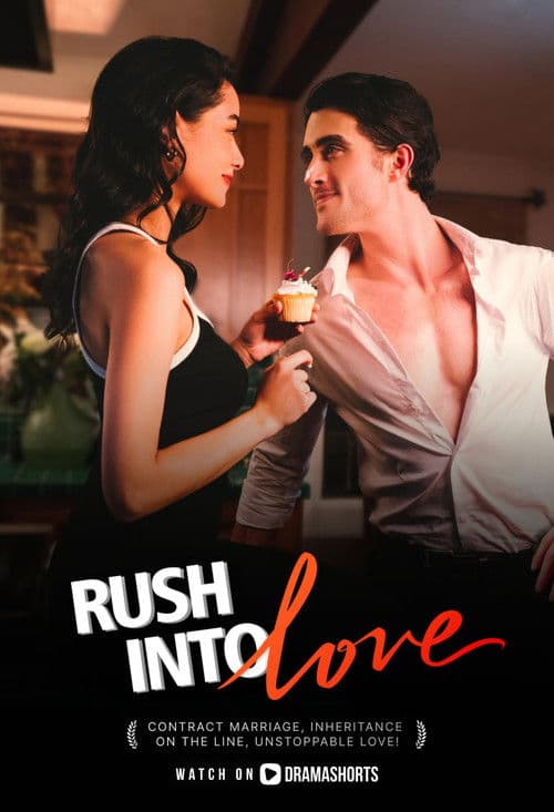 Rush Into Love
