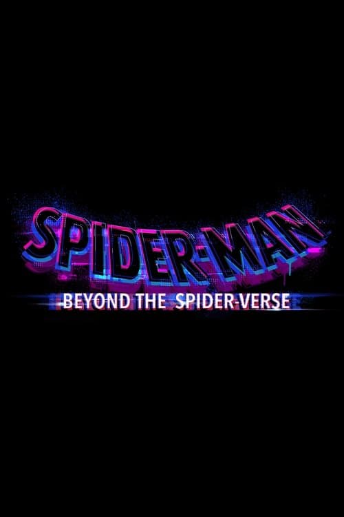 Spider-Man: Beyond the Spider-Verse