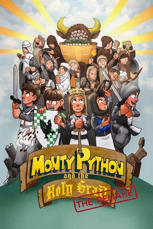 Monty Python and the Holy Grail: The Remake