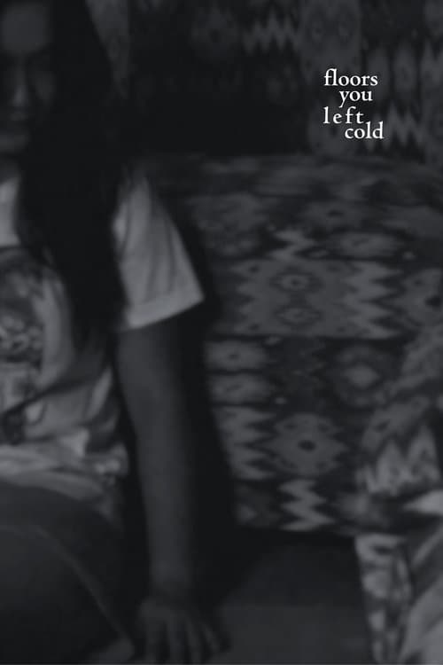 floors you left cold