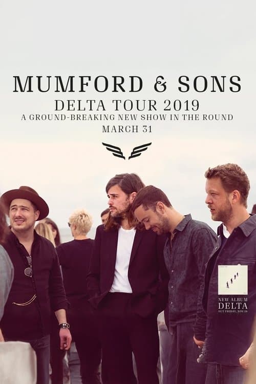 Mumford & Sons - Delta Tour Live