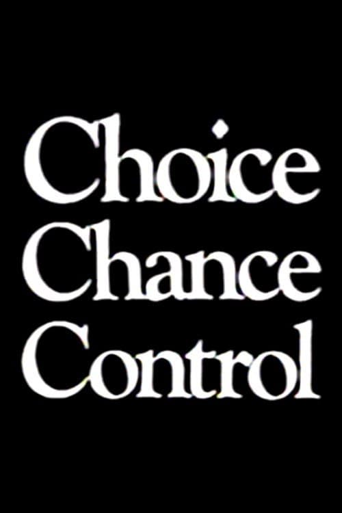 Choice Chance Control