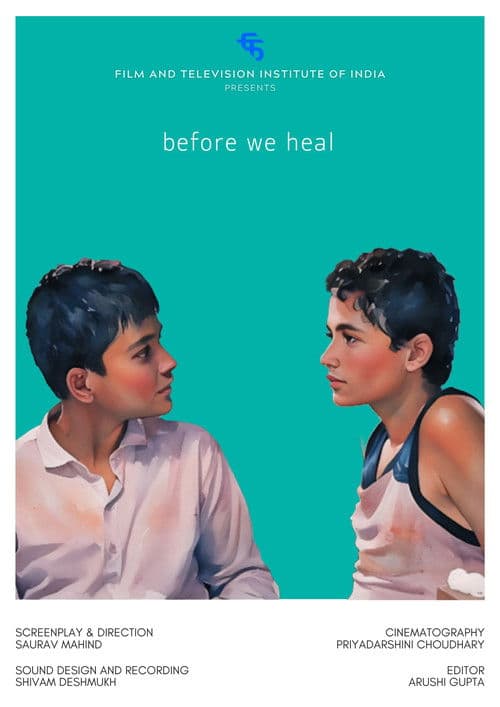 Before We Heal
