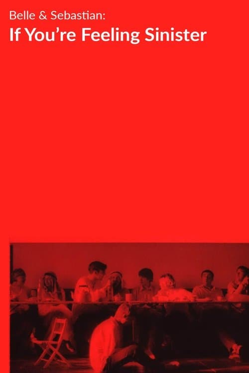 Belle and Sebastian: If You're Feeling Sinister