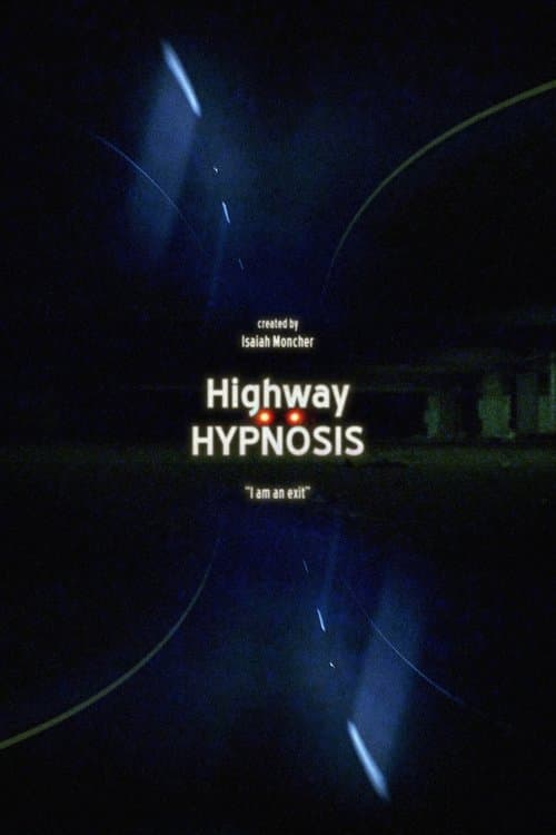 Highway Hypnosis