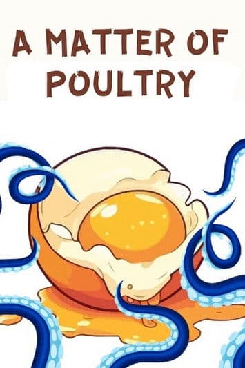 A Matter of Poultry