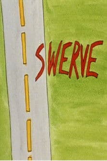 Swerve