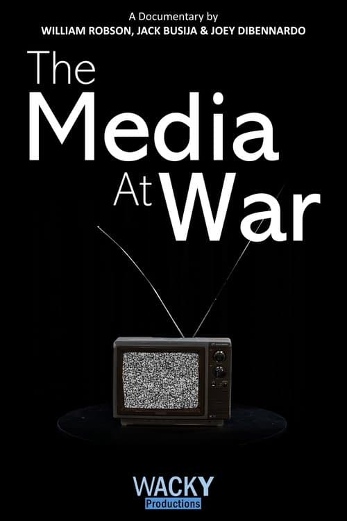 The Media at War