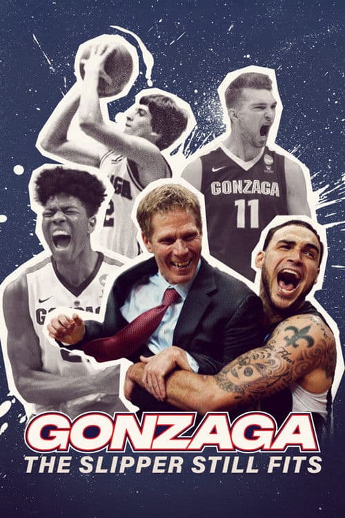 Gonzaga: The Slipper Still Fits