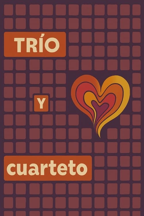 Trio y cuarteto