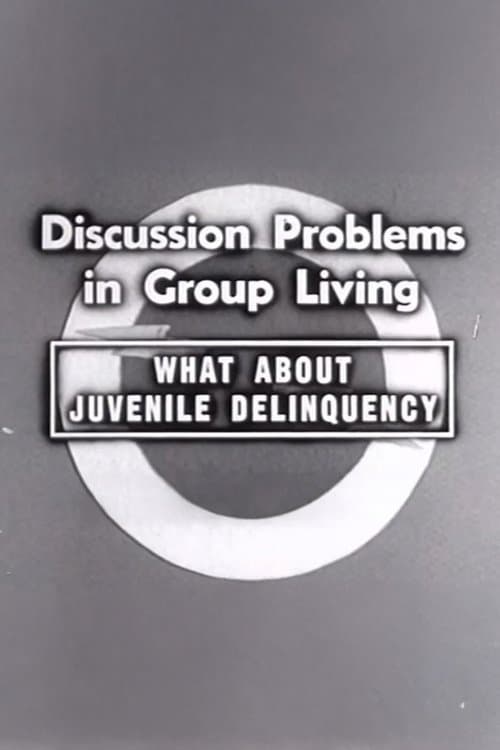 What About Juvenile Delinquency