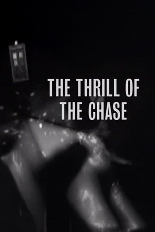 The Thrill of The Chase