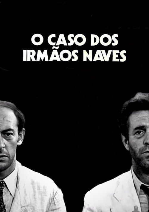 Case of the Naves Brothers