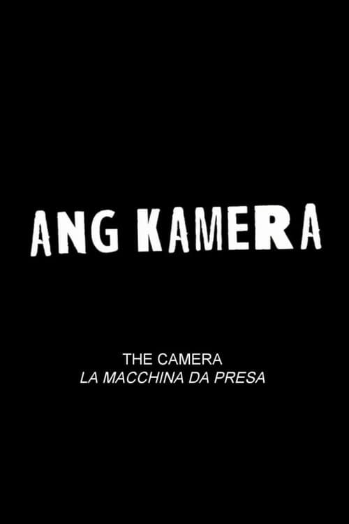 The Camera