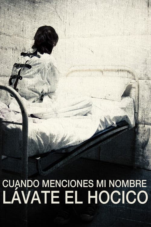 Cuando menciones mi nombre lávate el hocico