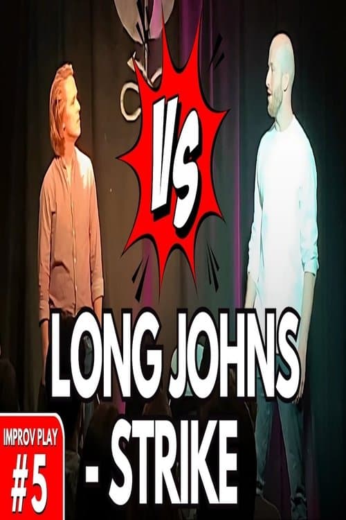 Long Johns - STRIKE!
