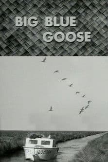 Big Blue Goose