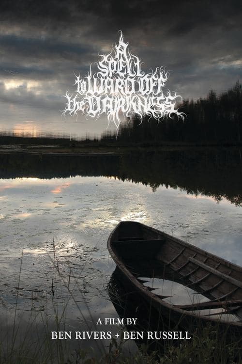 A Spell to Ward Off the Darkness