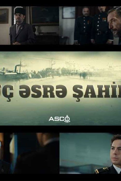 Üç Əsrə Şahid