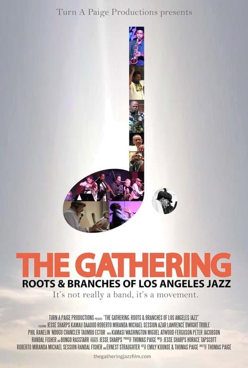 The Gathering: Roots and Branches of Los Angeles Jazz