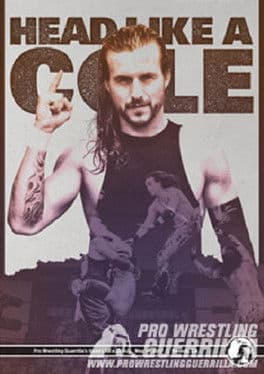 PWG: Head Like A Cole