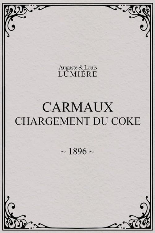 Carmaux, Loading the Coke