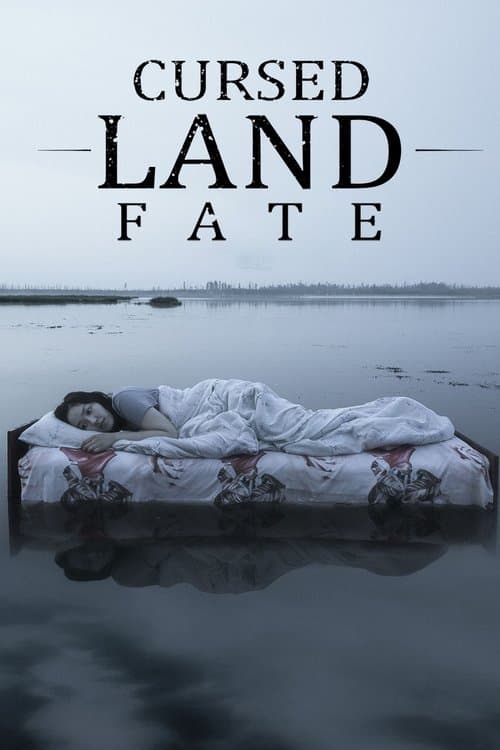Cursed Land. Fate
