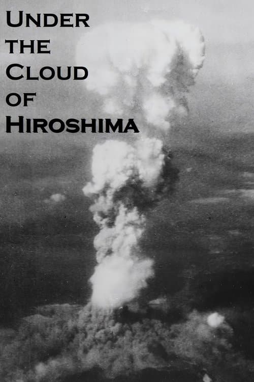 Under the Cloud of Hiroshima