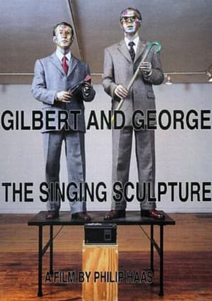 Gilbert and George The Singing Sculpture