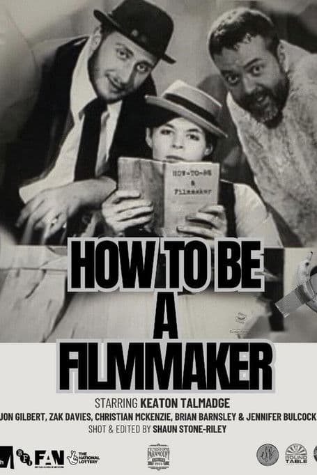 How to be a Filmmaker