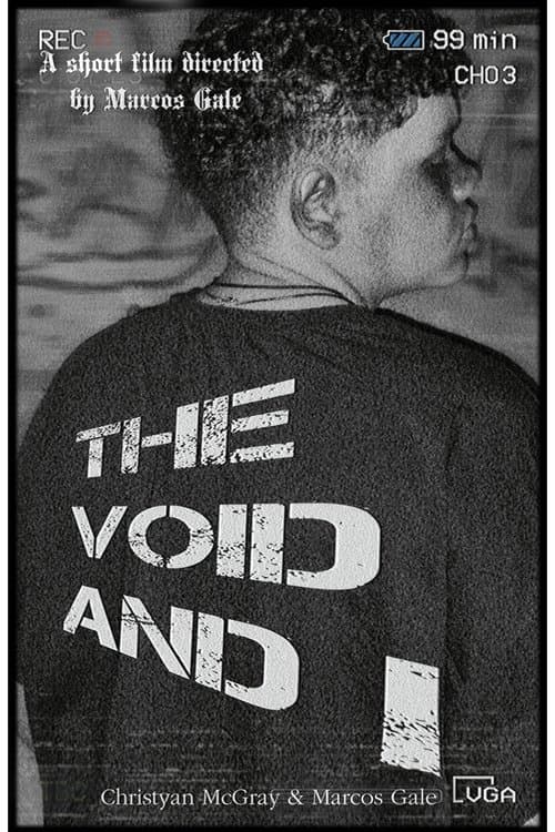The Void And I