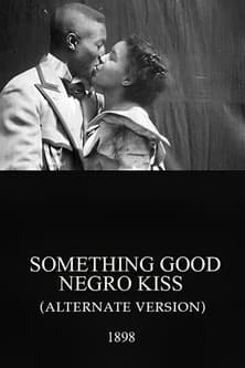 Something Good – Negro Kiss (Alternate Version)