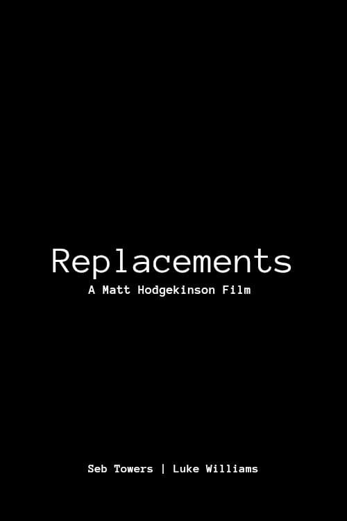Replacements