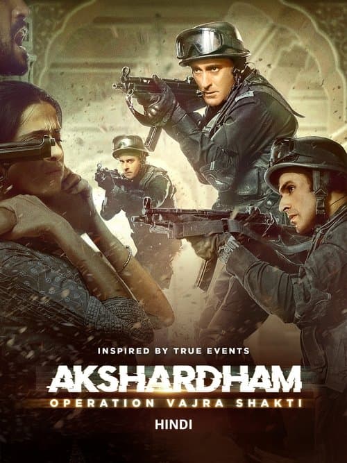 Akshardham: Operation Vajra Shakti