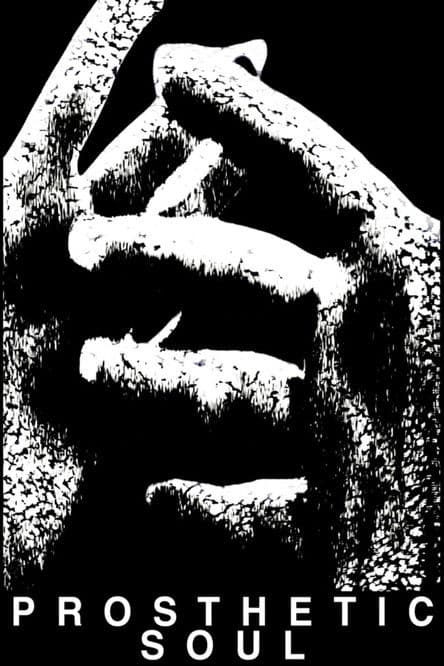 Prosthetic Soul