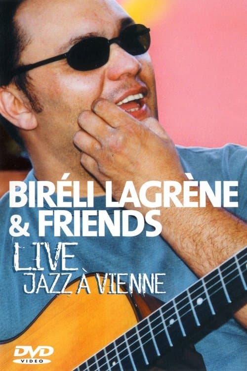 Bireli Lagrene & Friends Live Jazz A Vienne