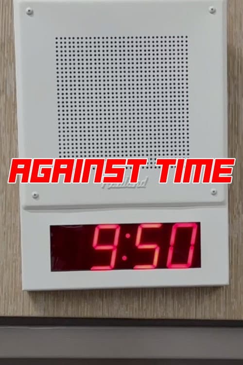 Against Time
