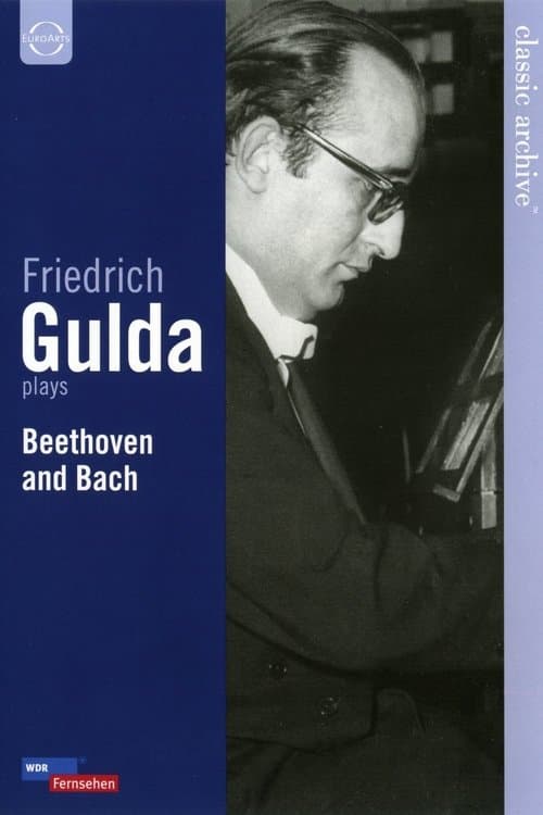 Friedrich Gulda plays Beethoven & Bach