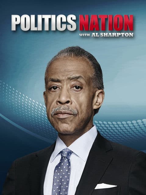 PoliticsNation with Al Sharpton