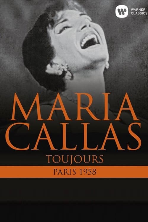 Maria Callas: Toujours (Paris 1958)
