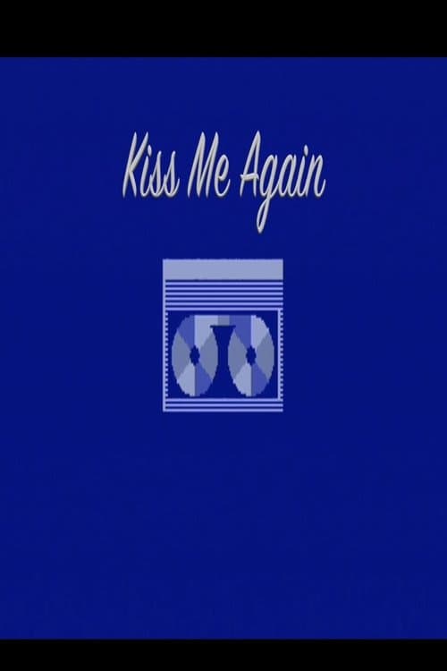Kiss Me Again