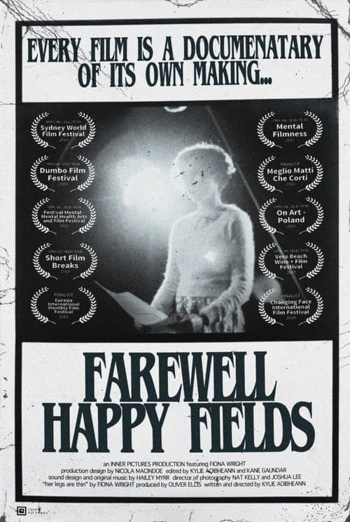 Farewell Happy Fields