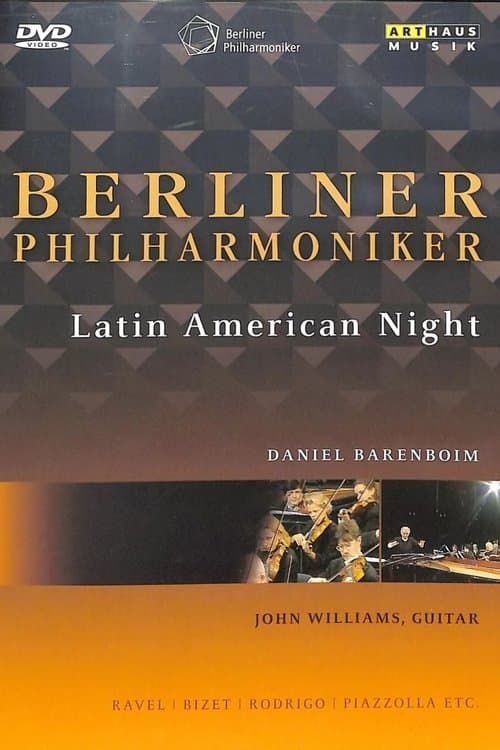 Berliner Philharmoniker - Waldbühne: Latin American Night