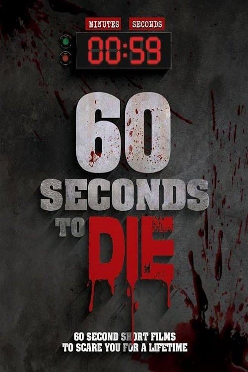 60 Seconds to Die Collection