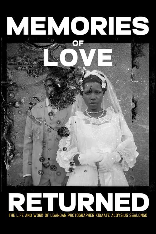 Memories of Love Returned