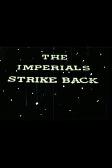 The Imperials Strike Back