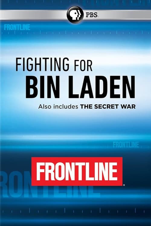 Fighting for Bin Laden