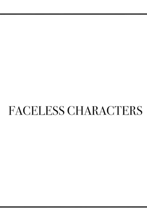 Faceless Characters